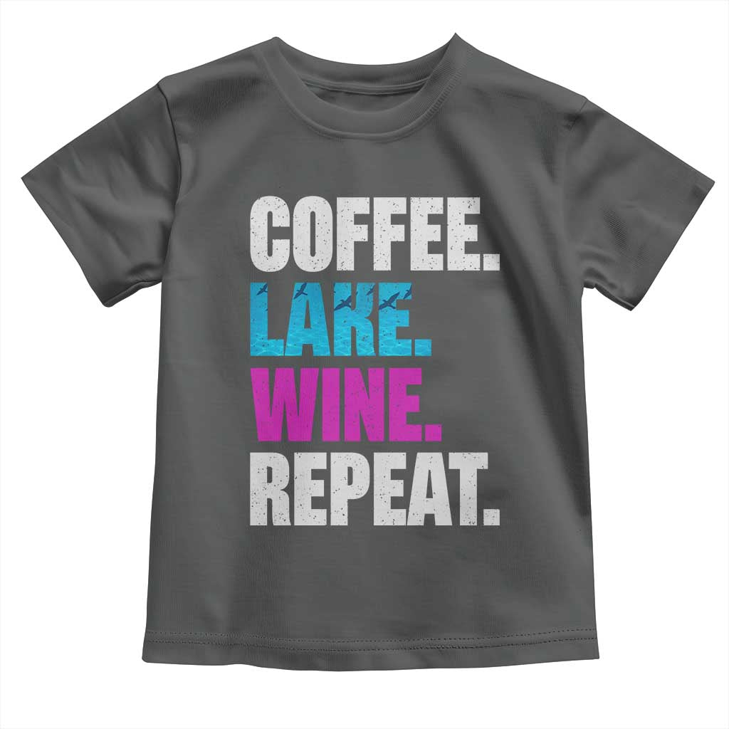 Funny Lake Life Toddler T Shirt Coffee Lake Wine Repeat TS10 Dark Heather Print Your Wear