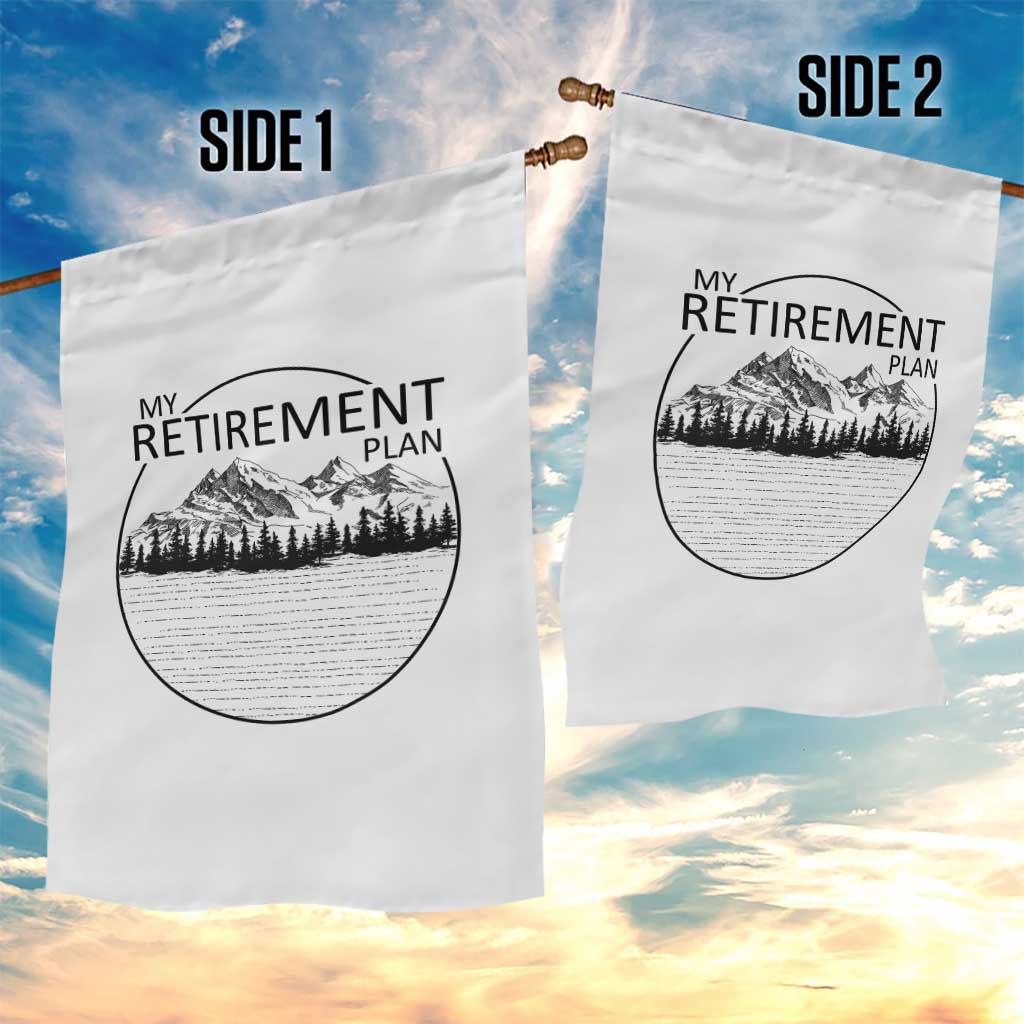 My Retirement Plan Lake Life Garden Flag Retired To The Lake Cool Outdoor Camping TS10 Print Your Wear