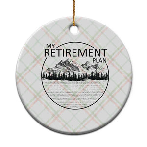 My Retirement Plan Lake Life Ceramic Ornament Retired To The Lake Cool Outdoor Camping TS10 1pc Christmas Plaid Print Your Wear