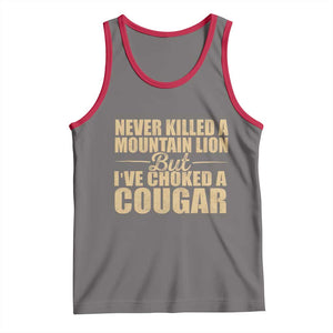Funny Never Killed A Mountain Lion But Ive Choked A Cougar Tank Top Funny Boyfriend Anniversary Gift For Couple TS10 Deep Heather Red Print Your Wear