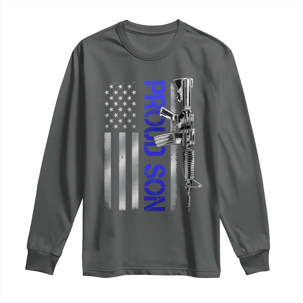 Proud Son of a Police Dad Long Sleeve Shirt Gun American Flag Family Support