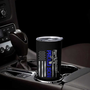 Proud Son of a Police Dad Tumbler Cup Gun American Flag Family Support