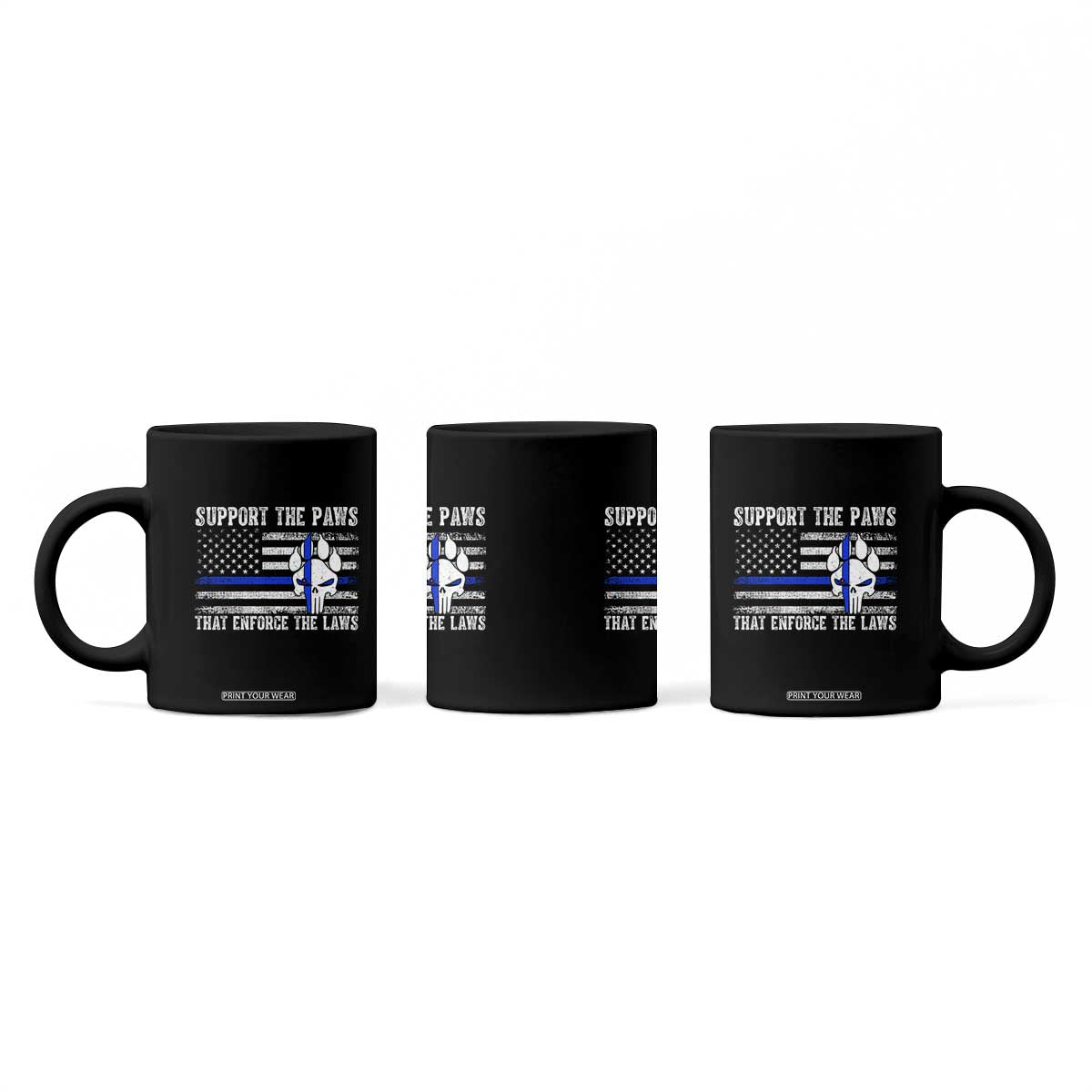 Police K9 Coffee Mug Support The Paws That Enforce The Laws US Flag TS10 Print Your Wear