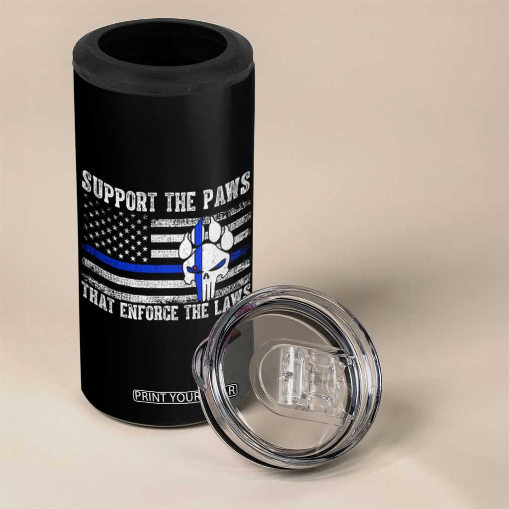 Police K9 4 in 1 Can Cooler Tumbler Support The Paws That Enforce The Laws US Flag TS10 Print Your Wear