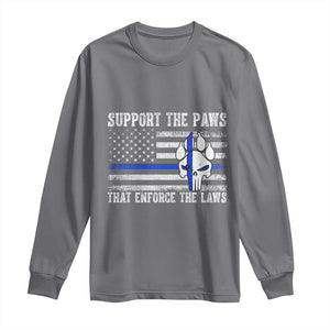 Police K9 Long Sleeve Shirt Support The Paws That Enforce The Laws US Flag TS10 Charcoal Print Your Wear