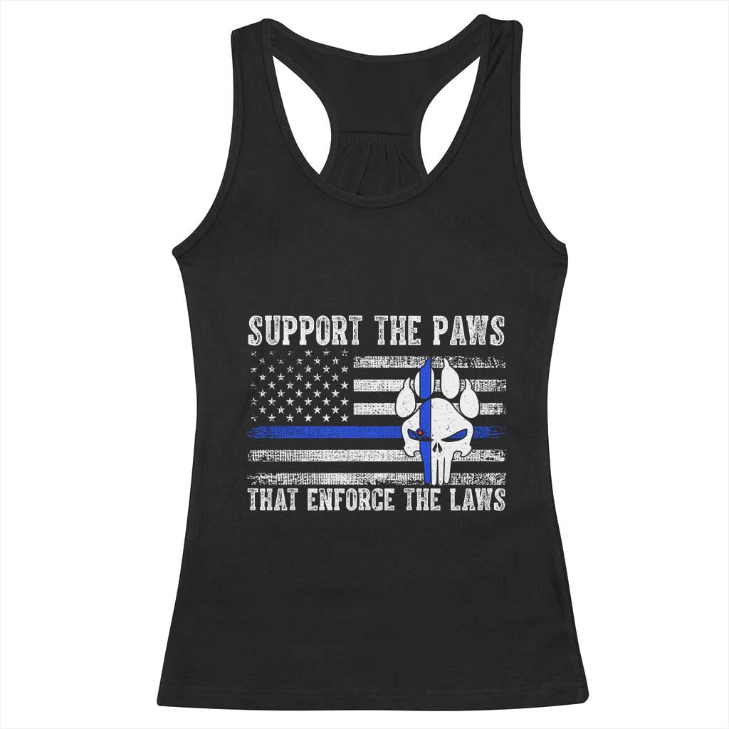 Police K9 Racerback Tank Top Support The Paws That Enforce The Laws US Flag - Print Your Wear
