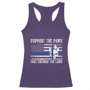 Police K9 Racerback Tank Top Support The Paws That Enforce The Laws US Flag TS10 Purple Print Your Wear