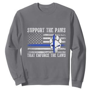 Police K9 Sweatshirt Support The Paws That Enforce The Laws US Flag TS10 Charcoal Print Your Wear