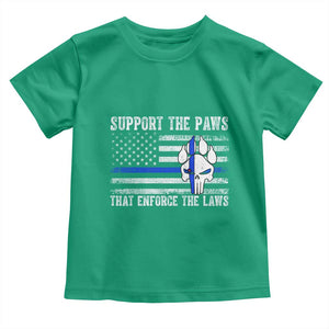 Police K9 Toddler T Shirt Support The Paws That Enforce The Laws US Flag TS10 Irish Green Print Your Wear