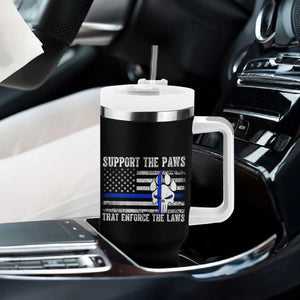 Police K9 Tumbler With Handle Support The Paws That Enforce The Laws US Flag TS10 Print Your Wear