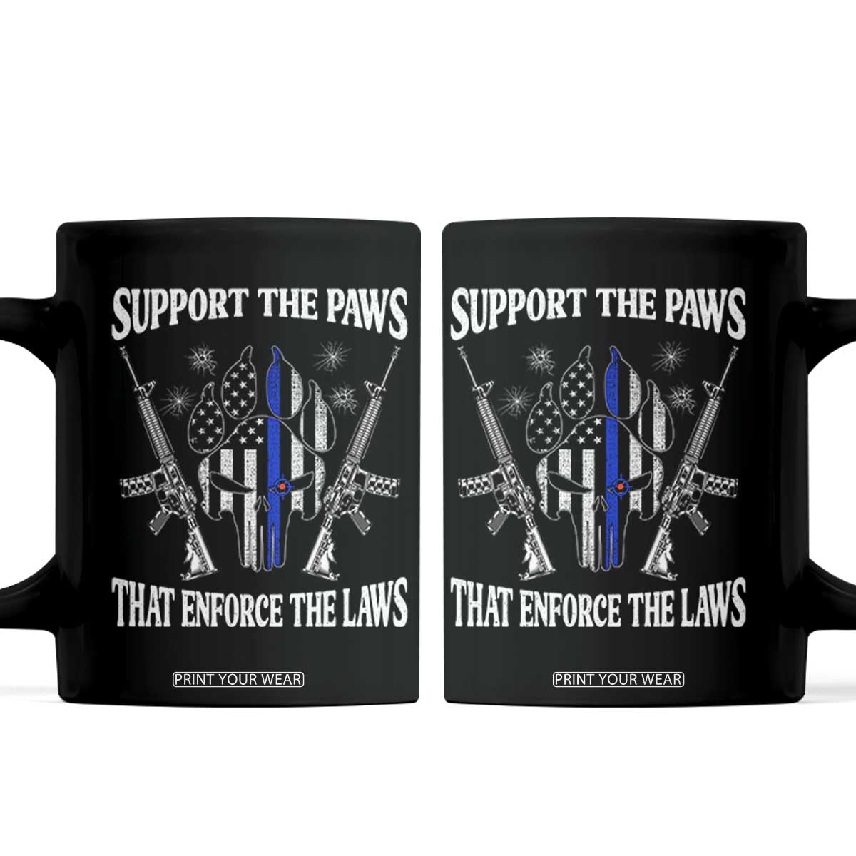 Police K9 Coffee Mug Support The Paws That Enforce The Laws American Flag TS10 Black Print Your Wear