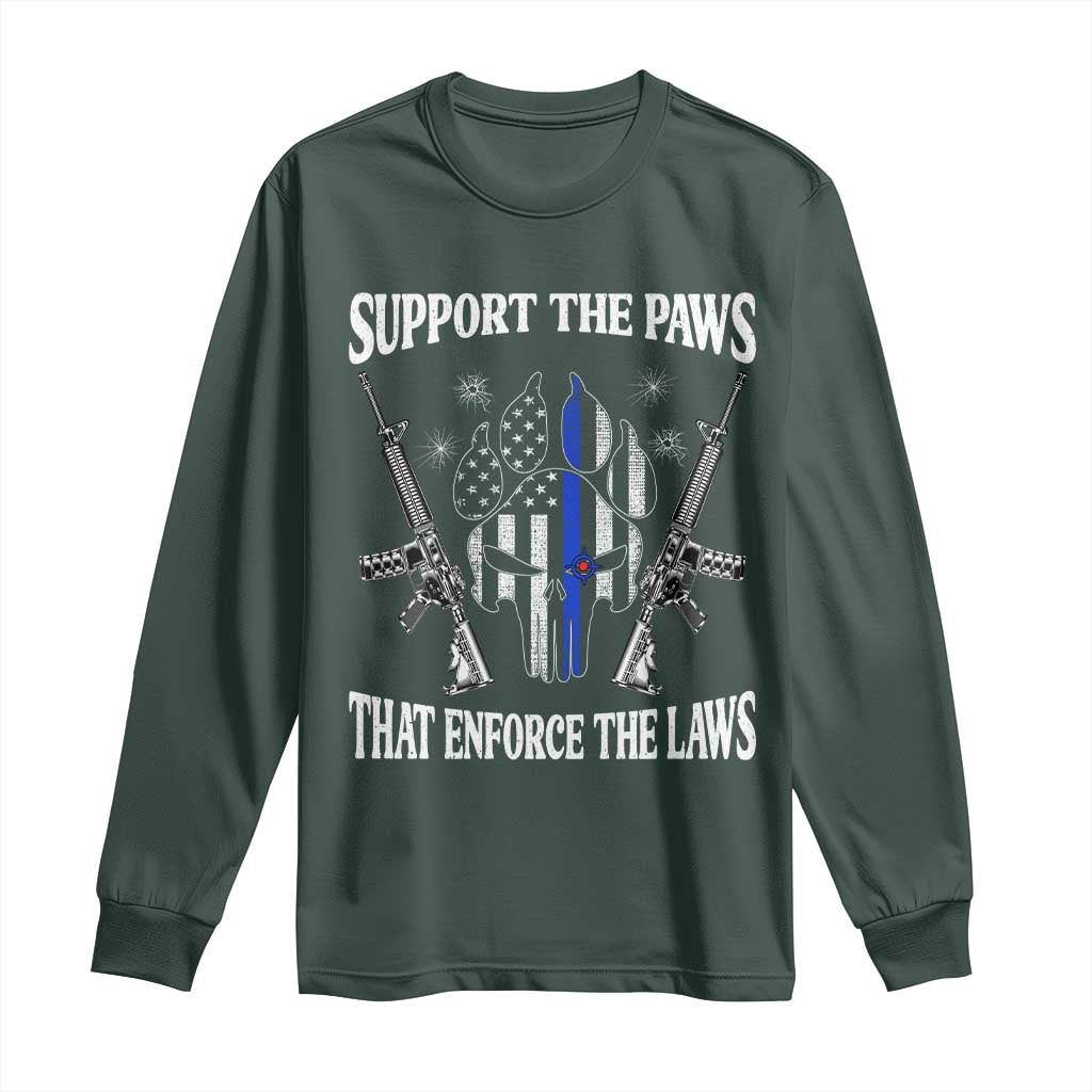 Police K9 Long Sleeve Shirt Support The Paws That Enforce The Laws American Flag TS10 Dark Forest Green Print Your Wear