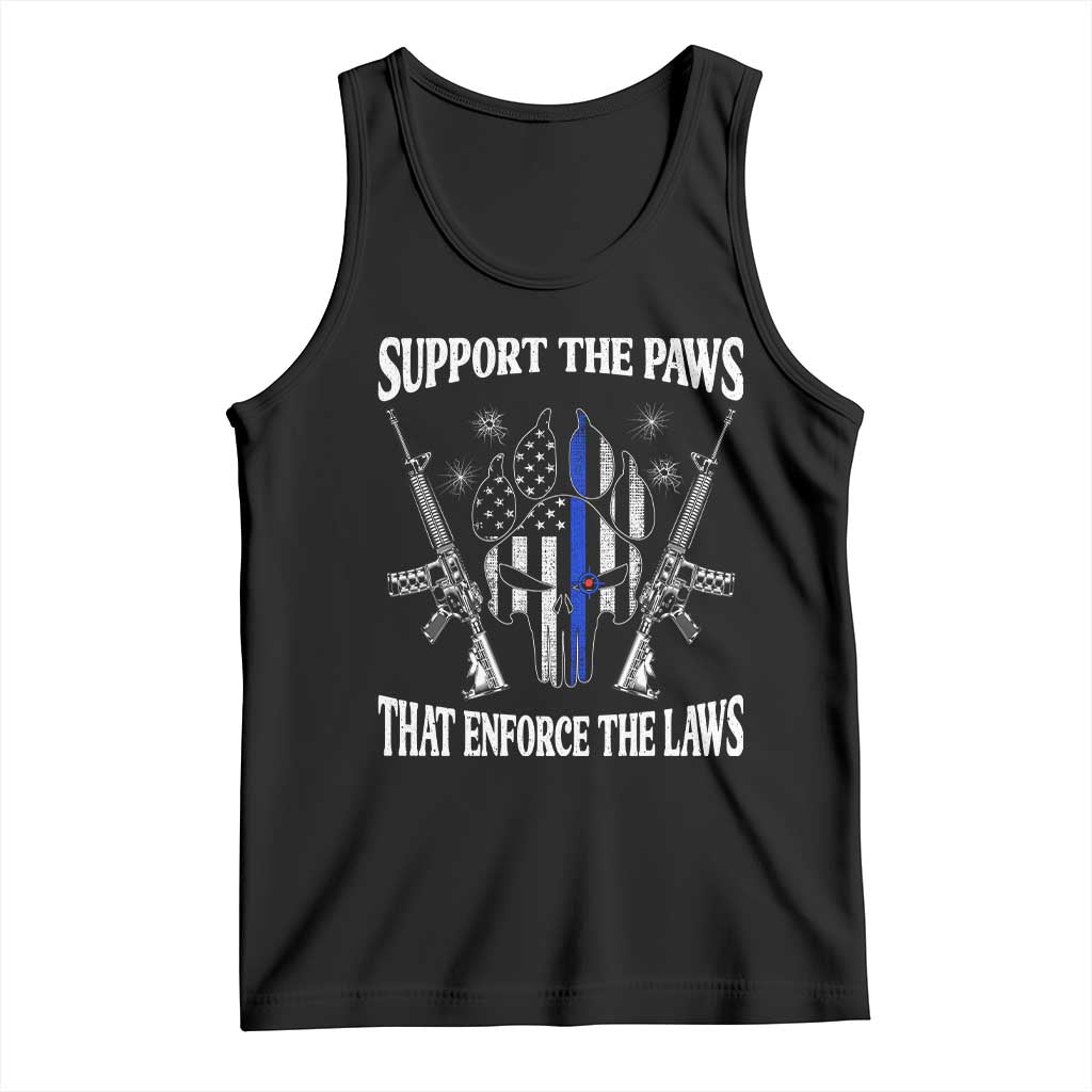 Police K9 Tank Top Support The Paws That Enforce The Laws American Flag TS10 Black Print Your Wear