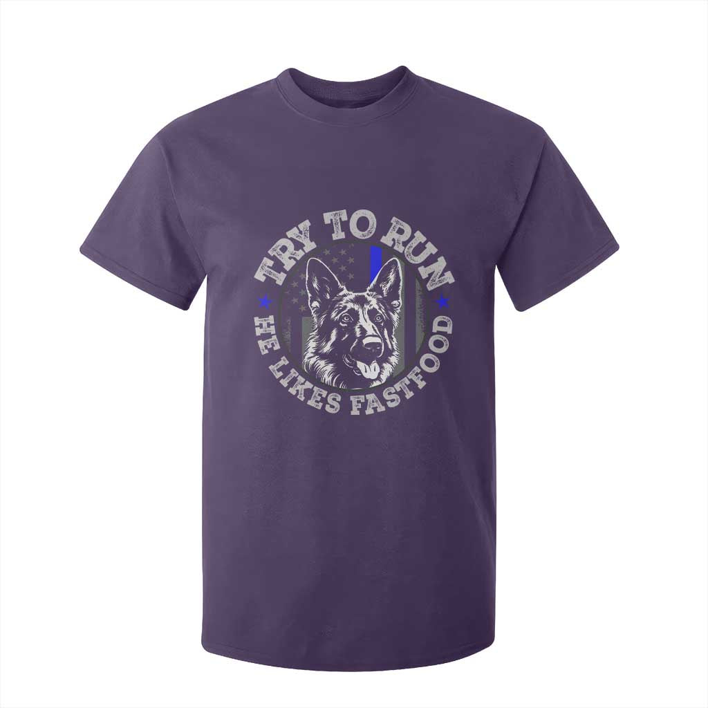 Funny Police K9 T Shirt For Kid Try To Run He Like Fast Food TS10 Purple Print Your Wear