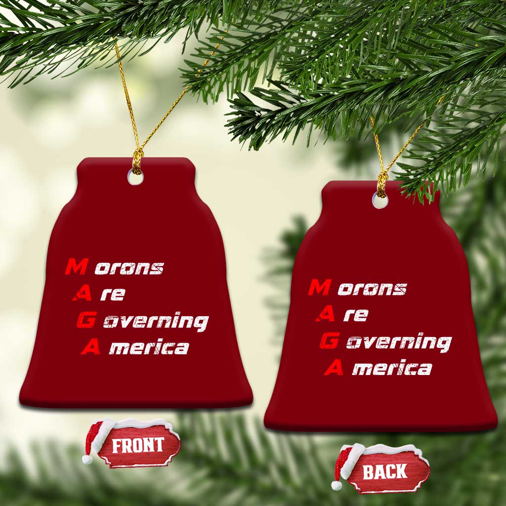 Morons Are Governing America Ceramic Ornament TS10 Print Your Wear