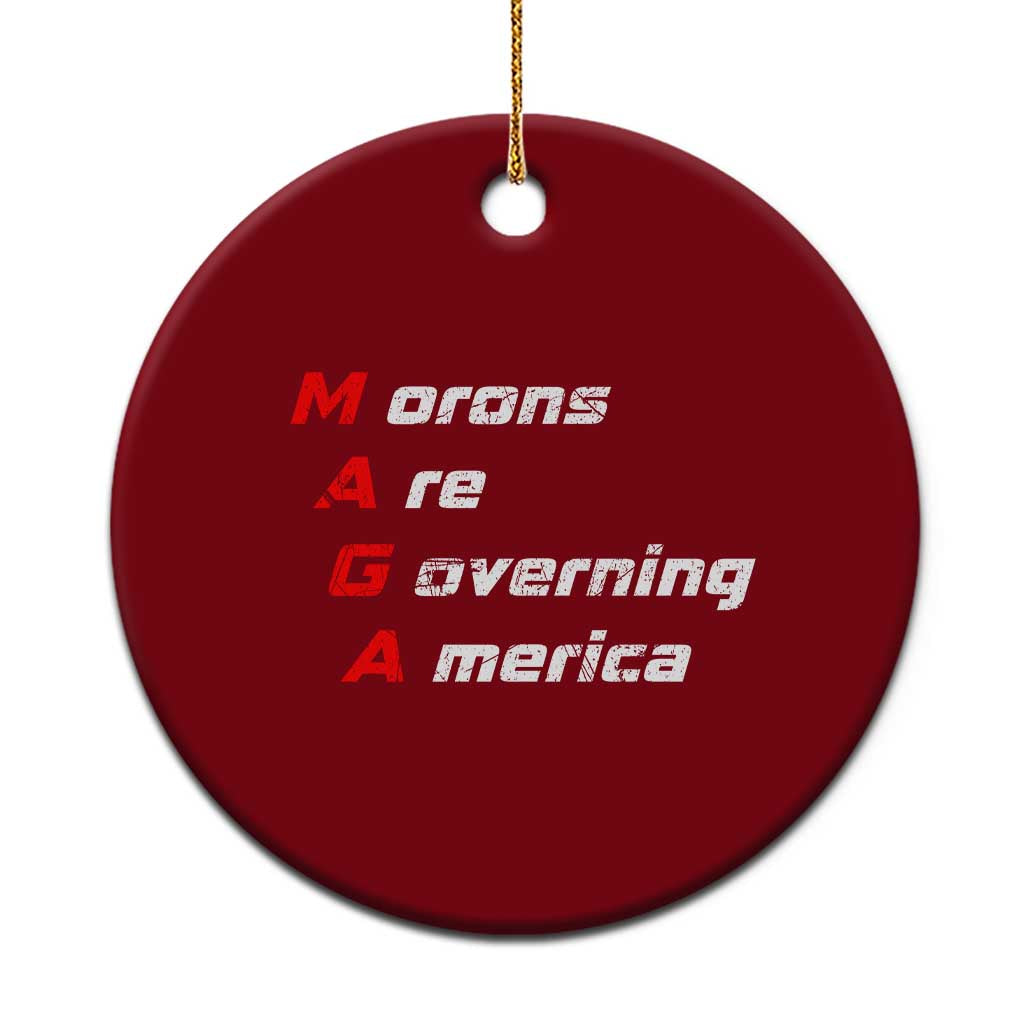 Morons Are Governing America Ceramic Ornament TS10 1pc Red Print Your Wear