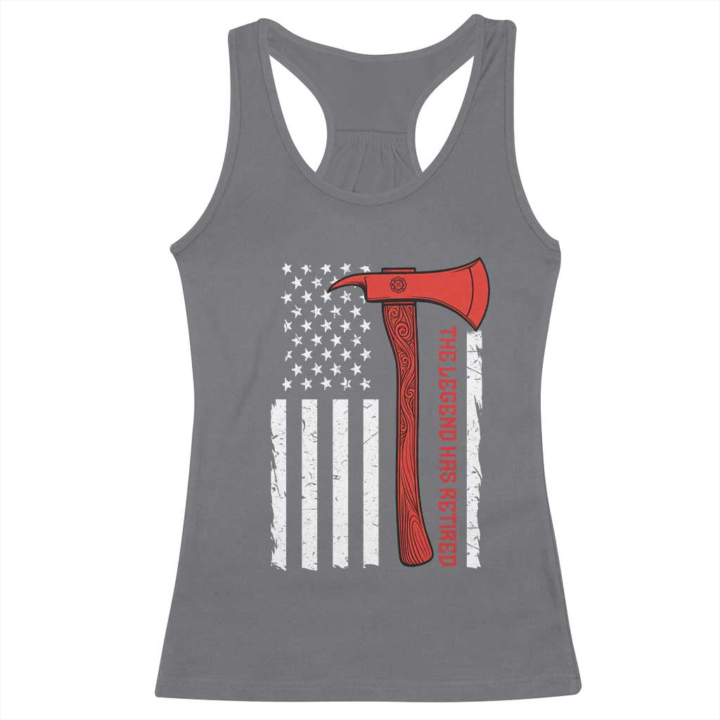 The Legend Has Retired Firefighter Racerback Tank Top Vintage Retirement Gifts Fireman American Flag TS10 Charcoal Print Your Wear