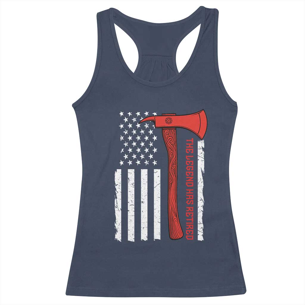 The Legend Has Retired Firefighter Racerback Tank Top Vintage Retirement Gifts Fireman American Flag TS10 Navy Print Your Wear