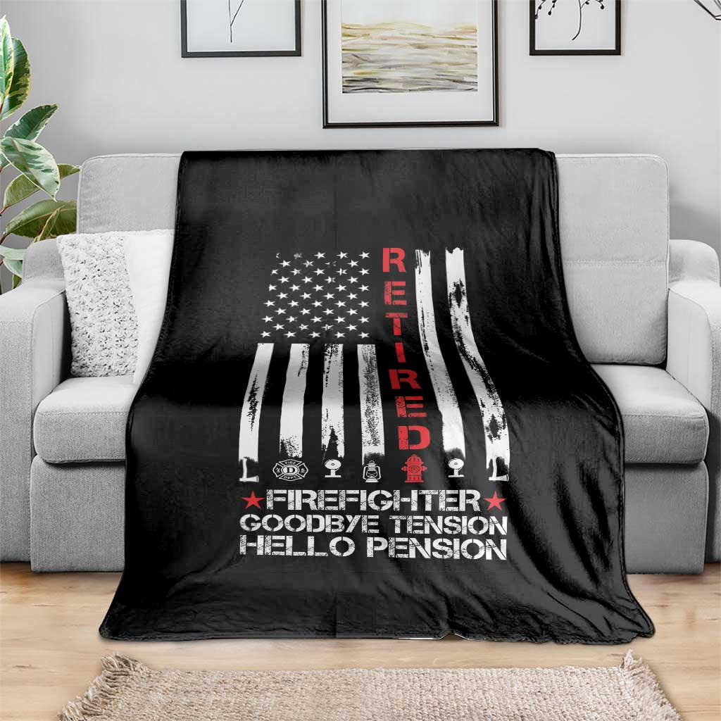 Retired Firefighter Throw Blanket Goodbye Tension Hello Pension Fireman Retirement Gifts TS10 Print Your Wear