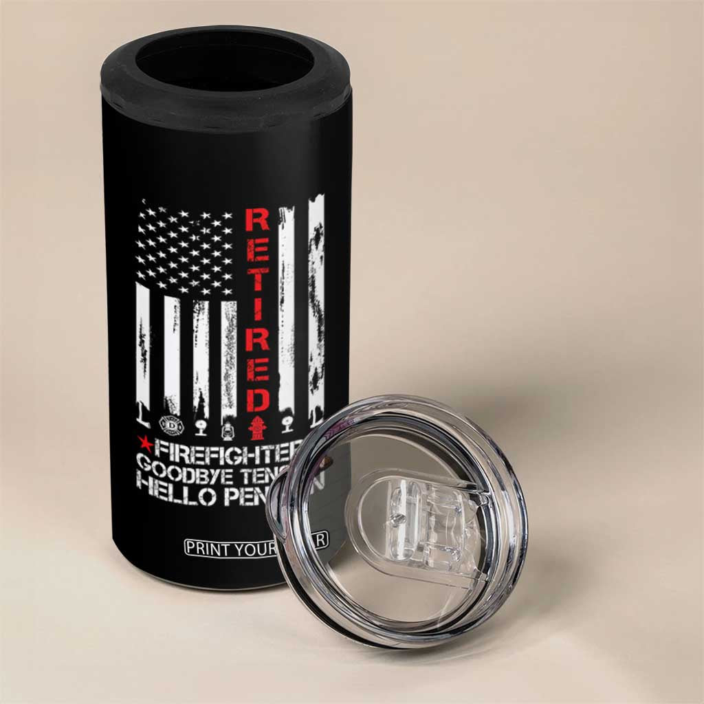 Retired Firefighter 4 in 1 Can Cooler Tumbler Goodbye Tension Hello Pension Fireman Retirement Gifts TS10 Print Your Wear