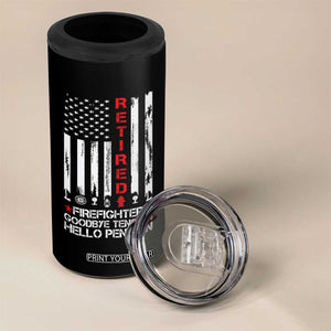 Retired Firefighter 4 in 1 Can Cooler Tumbler Goodbye Tension Hello Pension Fireman Retirement Gifts TS10 Print Your Wear