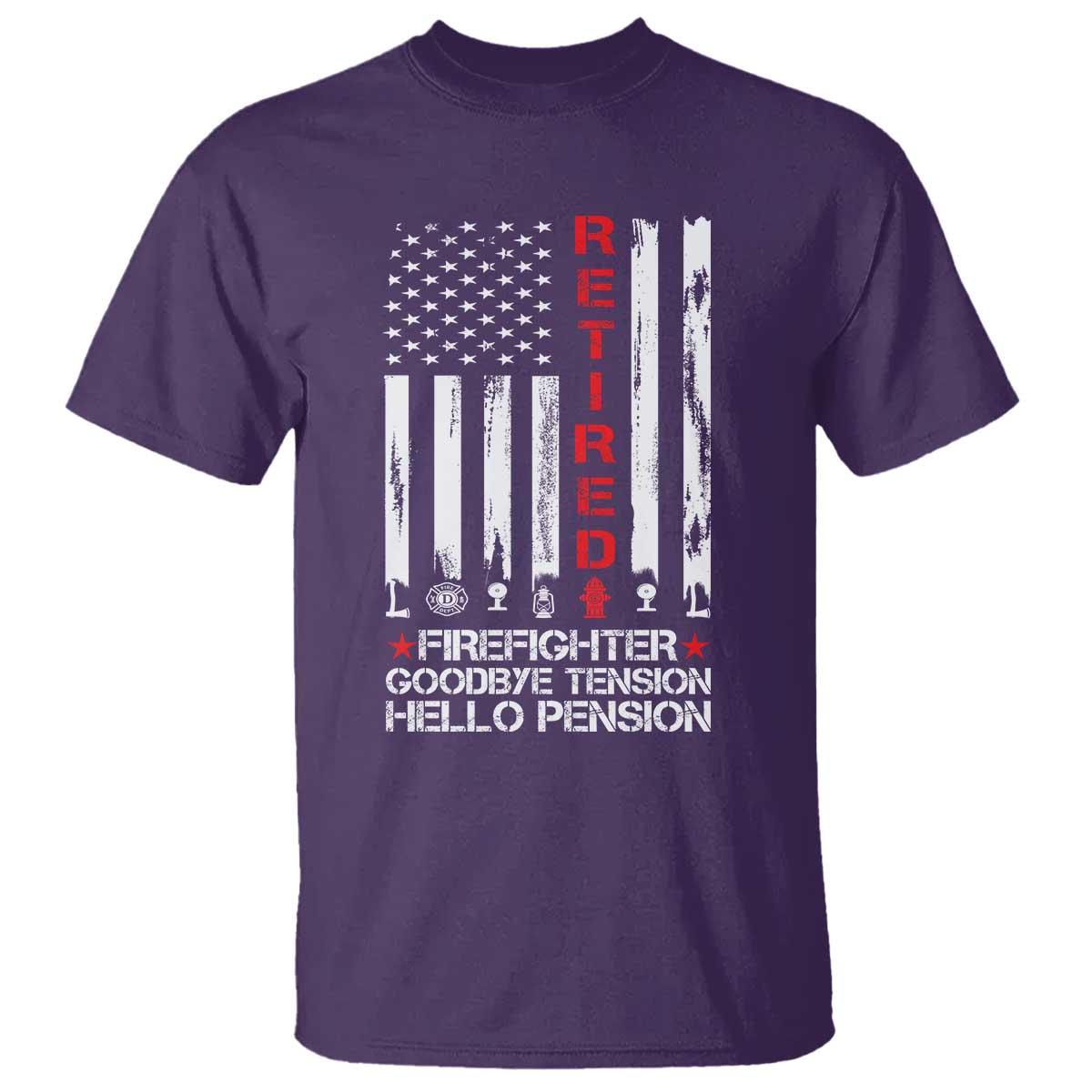 Retired Firefighter T Shirt - Goodbye Tension Hello Pension Fireman Retirement Gift Tee TS10 Purple Print Your Wear