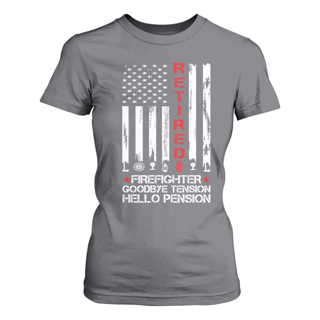 Retired Firefighter T Shirt For Women Goodbye Tension Hello Pension Fireman Retirement Gifts TS10 Charcoal Print Your Wear