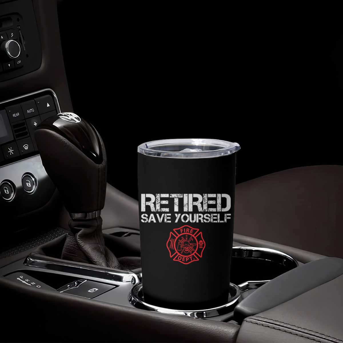Retired Firefighter Tumbler Cup Funny Retirement Gifts Save Yourself TS10 Print Your Wear