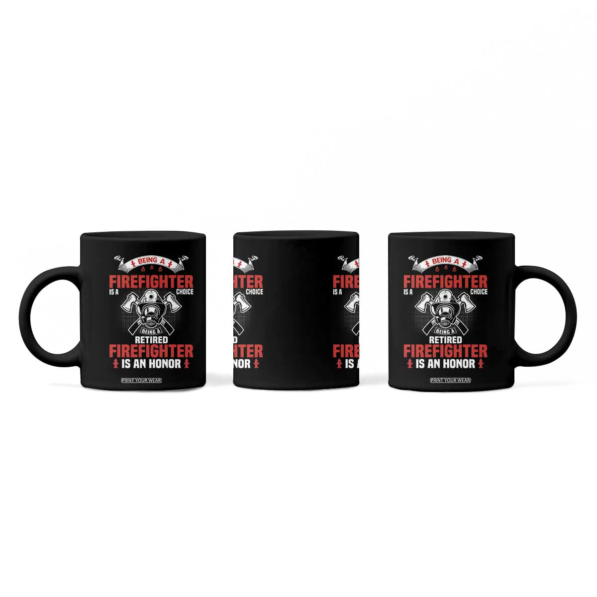 Retired Firefighter Coffee Mug Is An Honor Funny Retirement Gifts TS10 Print Your Wear