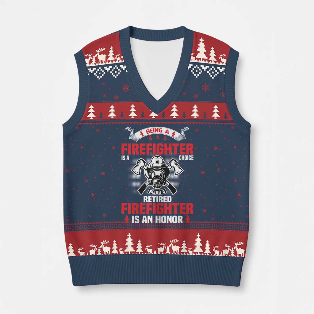 Retired Firefighter V-Neck Knit Sweater Vest Is An Honor Funny Retirement Gifts TS10 Navy Red Print Your Wear