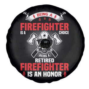 Retired Firefighter Spare Tire Cover Is An Honor Funny Retirement Gifts TS10 Print Your Wear