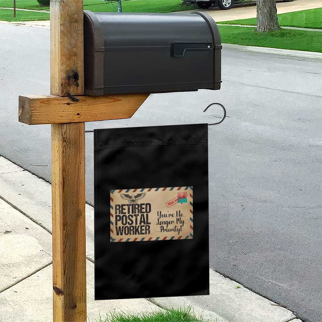 Retired Postal Worker Garden Flag No Longer My Priority Retirement Gifts TS10 Print Your Wear