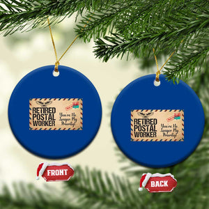 Retired Postal Worker Ceramic Ornament No Longer My Priority Retirement Gifts TS10 1pc Blue Print Your Wear