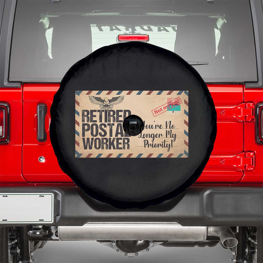 Retired Postal Worker Spare Tire Cover No Longer My Priority Retirement Gifts TS10 Black Print Your Wear