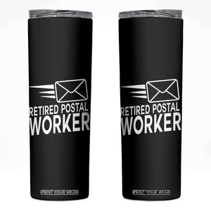 Retired Postal Worker Skinny Tumbler Mailman Postman Retirement Gifts TS10 Black Print Your Wear