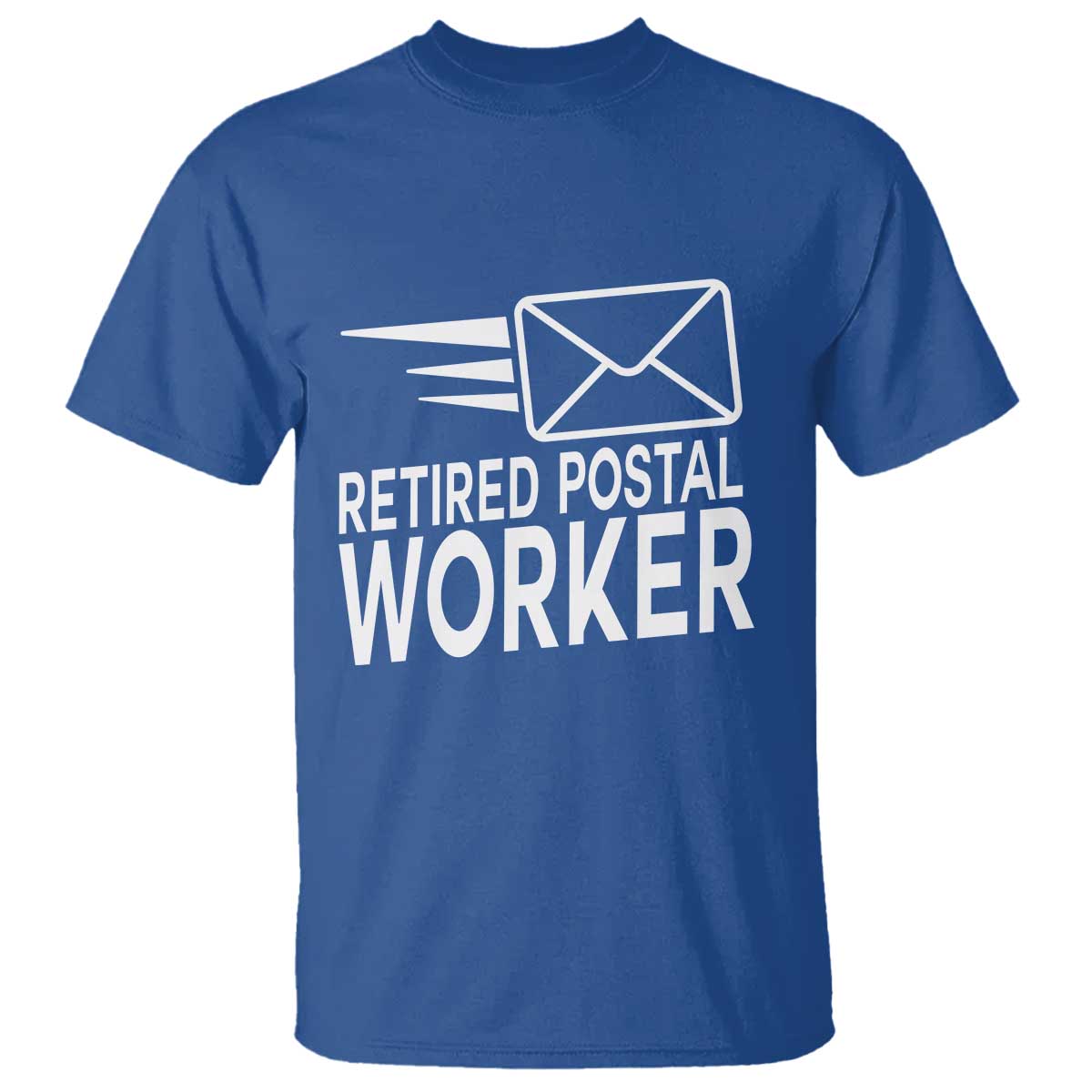 Retired Postal Worker T Shirt Mailman Postman Retirement Gifts TS10 Royal Blue Print Your Wear