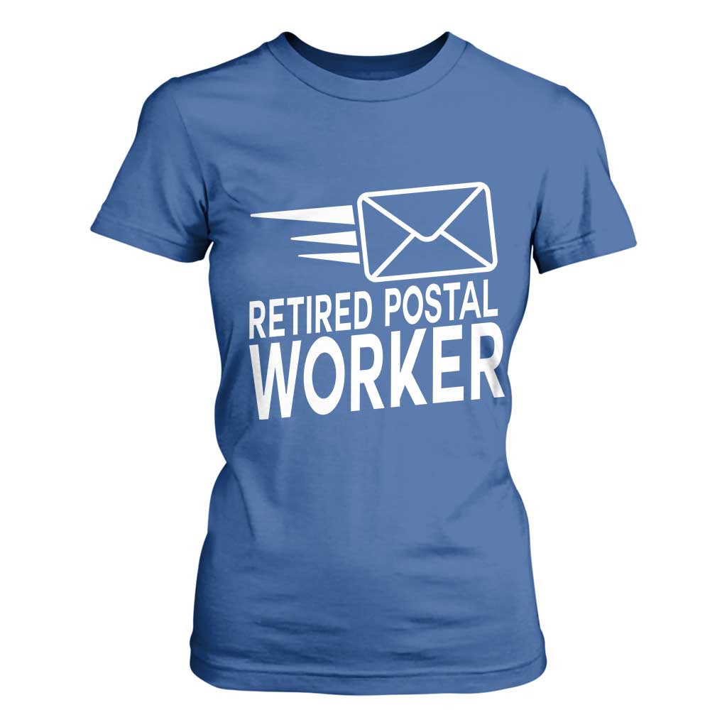 Retired Postal Worker T Shirt For Women Mailman Postman Retirement Gifts TS10 Royal Blue Print Your Wear