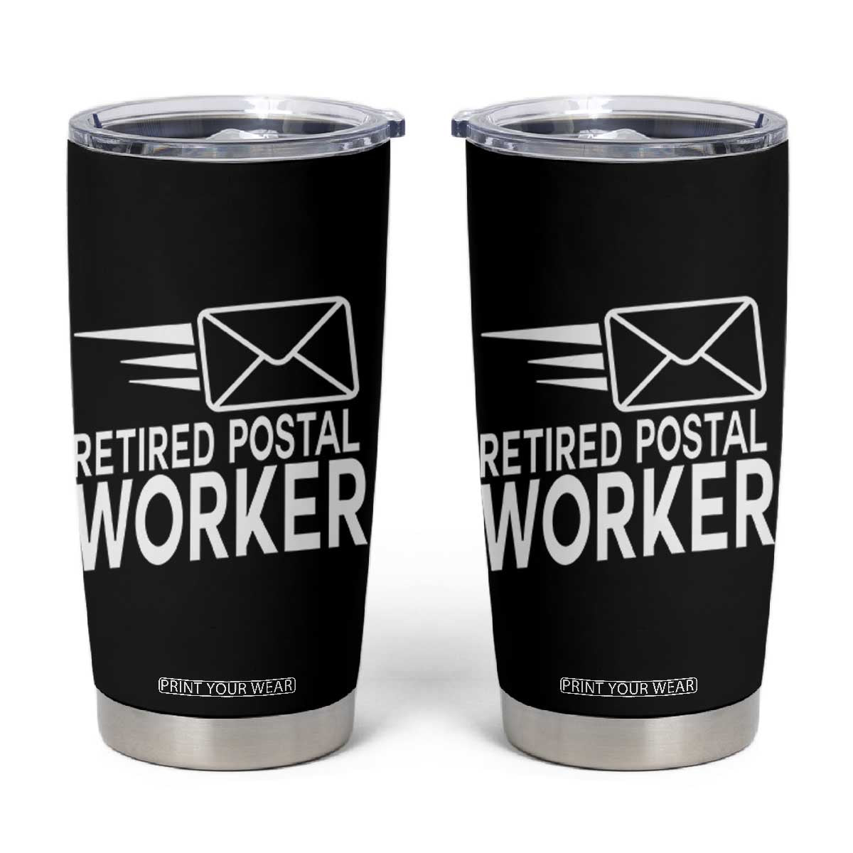 Retired Postal Worker Tumbler Cup Mailman Postman Retirement Gifts TS10 Black Print Your Wear