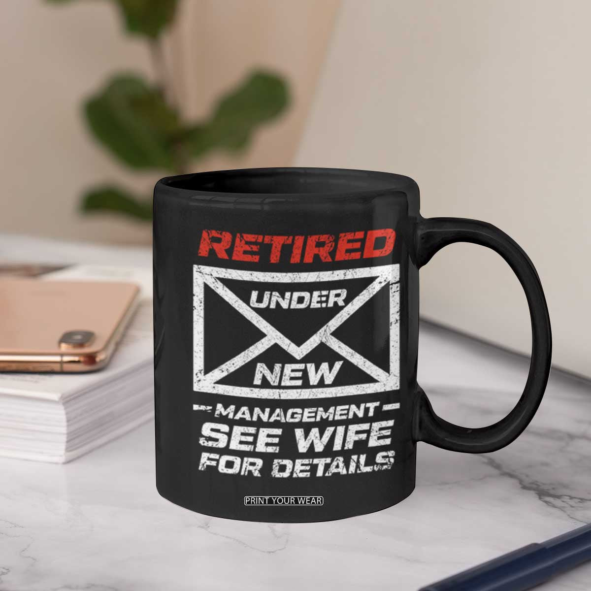 Mens Postal Worker Retirement Coffee Mug Retired Under New Management Funny Dad Humor TS10 Print Your Wear