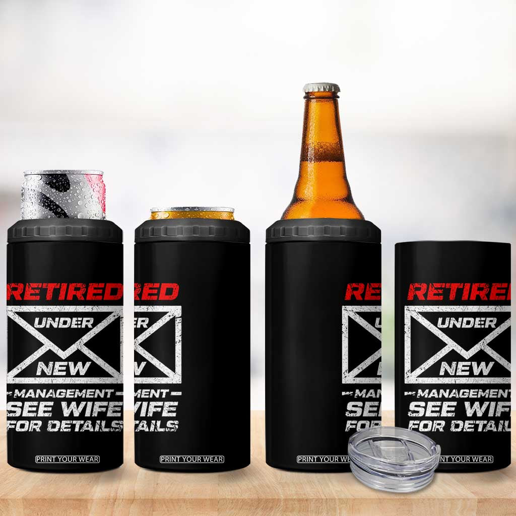 Mens Postal Worker Retirement 4 in 1 Can Cooler Tumbler Retired Under New Management Funny Dad Humor TS10 Print Your Wear