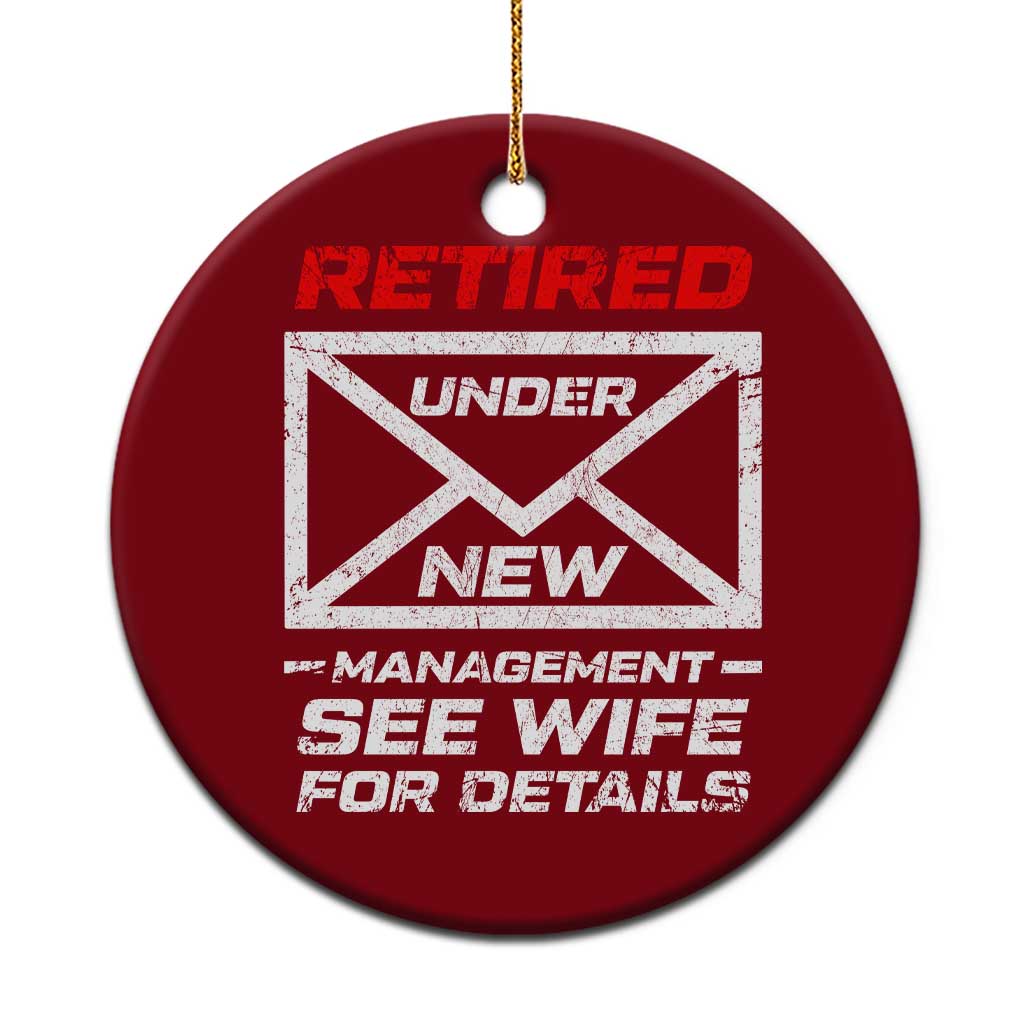 Mens Postal Worker Retirement Ceramic Ornament Retired Under New Management Funny Dad Humor TS10 1pc Red Print Your Wear