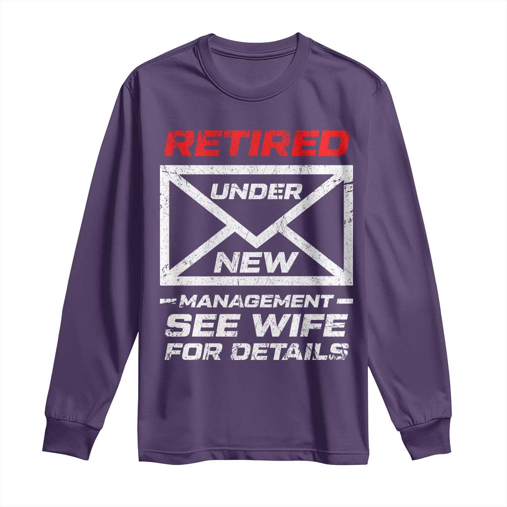 Mens Postal Worker Retirement Long Sleeve Shirt Retired Under New Management Funny Dad Humor TS10 Purple Print Your Wear
