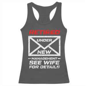Mens Postal Worker Retirement Racerback Tank Top Retired Under New Management Funny Dad Humor TS10 Dark Heather Print Your Wear