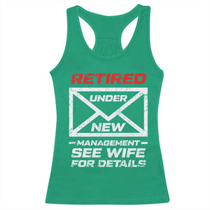 Mens Postal Worker Retirement Racerback Tank Top Retired Under New Management Funny Dad Humor TS10 Irish Green Print Your Wear