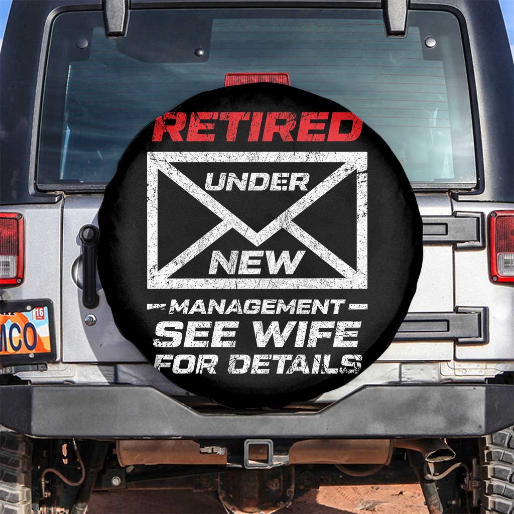 Mens Postal Worker Retirement Spare Tire Cover Retired Under New Management Funny Dad Humor TS10 No hole Black Print Your Wear