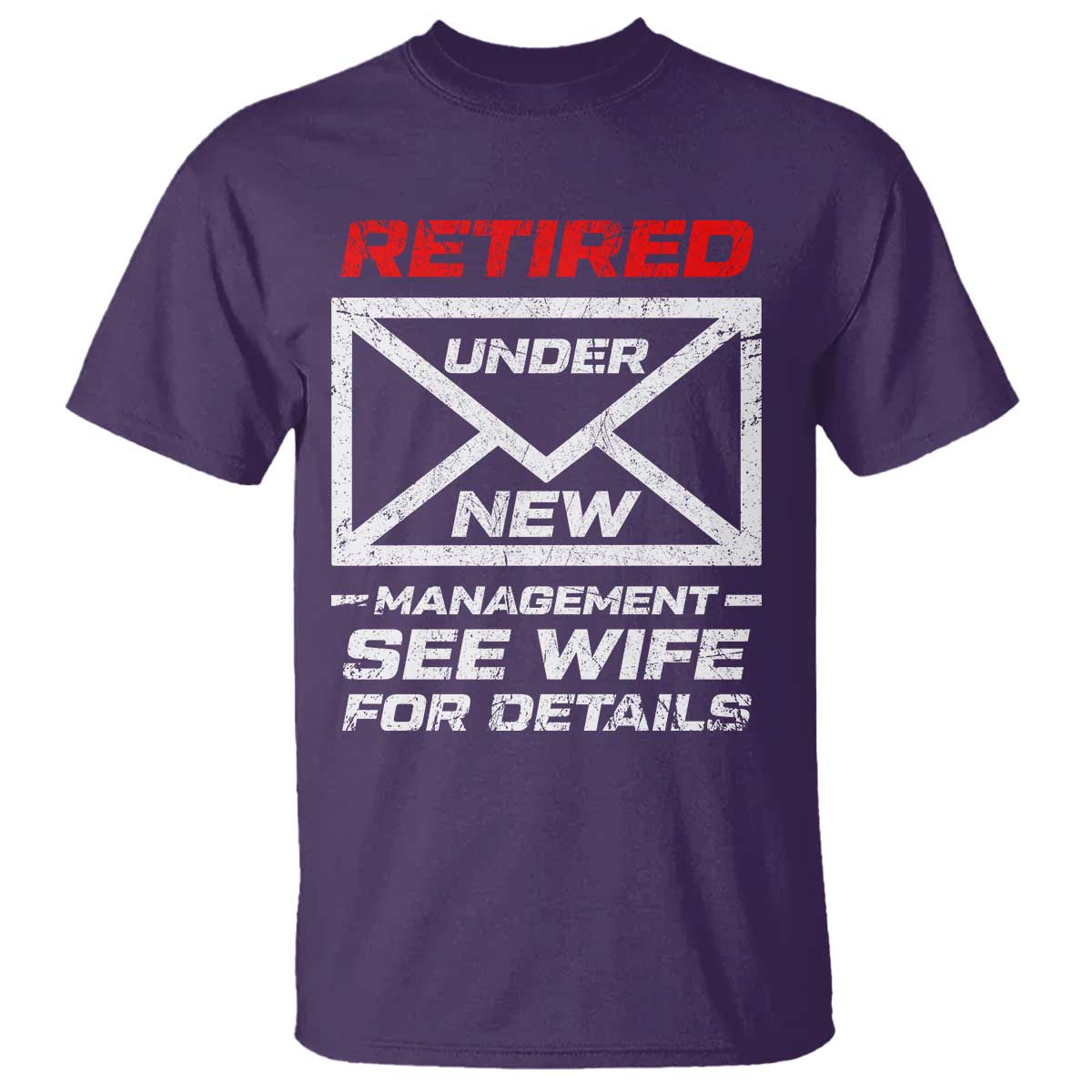 Mens Postal Worker Retirement T Shirt Retired Under New Management Funny Dad Humor TS10 Purple Print Your Wear