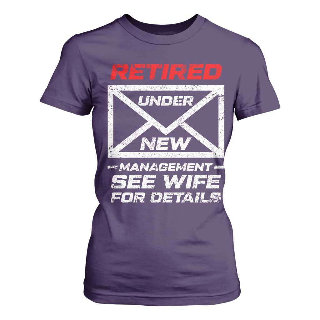 Mens Postal Worker Retirement T Shirt For Women Retired Under New Management Funny Dad Humor TS10 Purple Print Your Wear