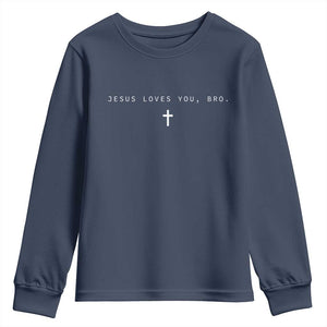 Jesus Loves You Bro Youth Sweatshirt Cross Subtle Christian Minimal Religious Faith God Believer TS10 Navy Print Your Wear