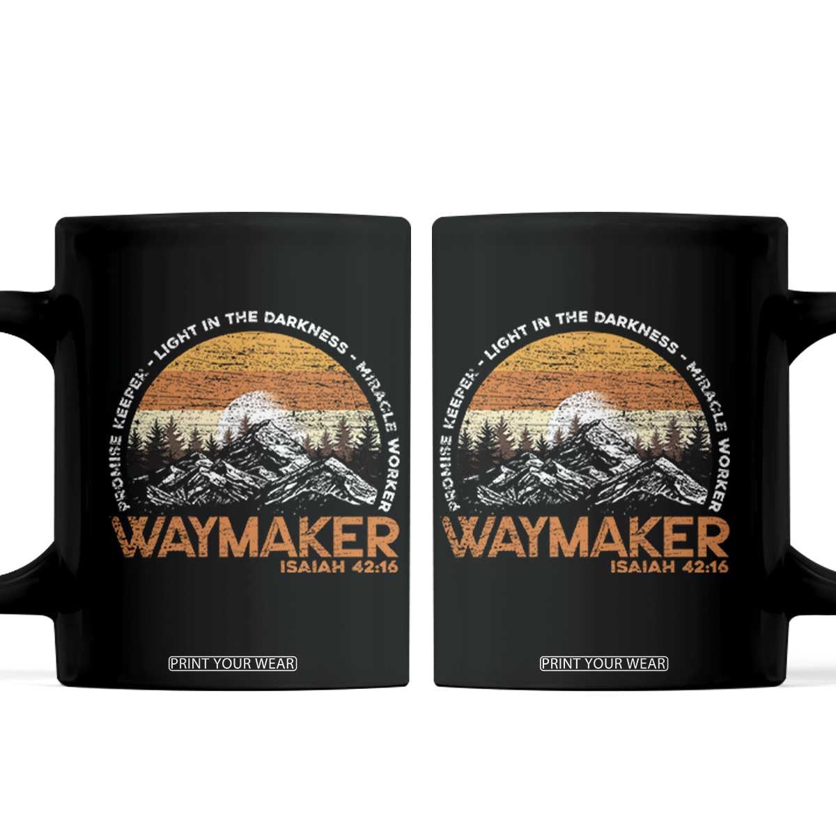 Vintage Christian Coffee Mug Isaiah 42:16 Waymaker Promise Keeper Miracle Worker TS10 Black Print Your Wear
