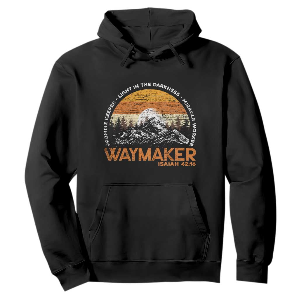 Vintage Christian Hoodie Isaiah 42:16 Waymaker Promise Keeper Miracle Worker TS10 Black Print Your Wear
